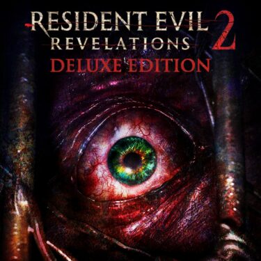 Resident Evil Revelations 2 Deluxe Edition - Resident Evil Revelations